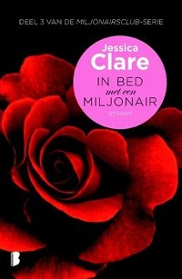 In bed met een miljonair van Jessica Clare